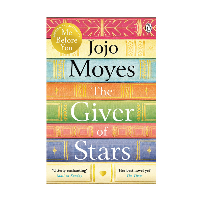 The Giver of Stars: Jojo Moyes