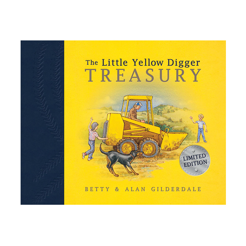 The Little Yellow Digger Treasury: Betty Gilderdale