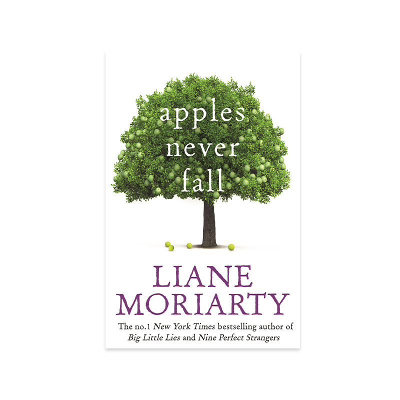 Apples Never Fall: Liane Moriarty